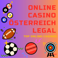 besten Online-Casinos Österreich legal